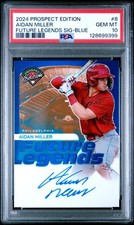 2024 PANINI PROSPECT EDITION FUTURE LEGENDS AIDAN MILLER BLUE AUTO #/49 PSA 10