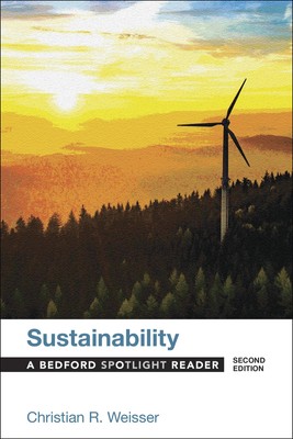 Sustainability: A Bedford Spotlight Reader