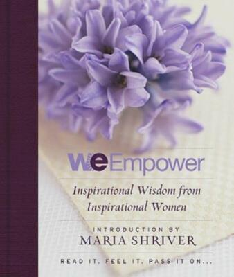 We Empower: Inspirational Wisdom For Women