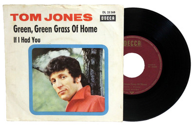 7'' Vinyl TOM JONES - Green, Green Grass Of Home