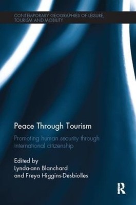 Peace through Tourism: Promoting Human Security Through International Citizenshi