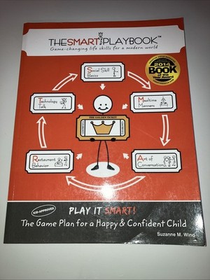 SMART Playbook : Game-Changing Life Skills for a Modern World by Suzanne Wind...
