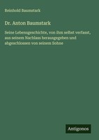Reinhold Baumstark | Dr. Anton Baumstark | Buch | Deutsch (2025) | 52 S.