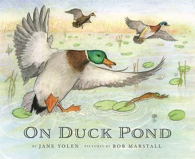 On Duck Pond [On Bird Hill and Beyond, 2]