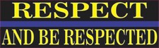 10in x 3in Respect and Be Respected Blue Lives Matter Magnet Car Magnetic Sign