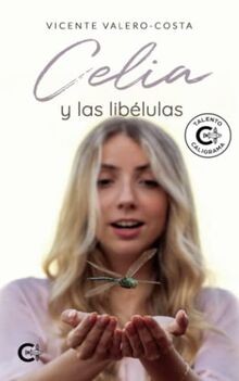 Celia y las libélulas von Valero-Costa, Vicente | Buch | Zustand gut