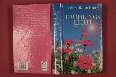 311964 Patti Callahan Henry FRÜHLINGSLICHT Lingen Verlag Roman HC