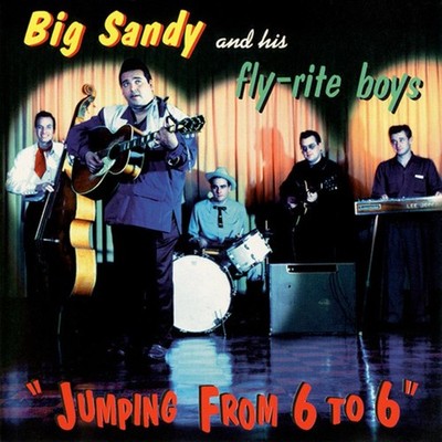 Jumping From 6 To 6 Big Sandy And His Fly-Rite Boys CD 1994 Free UK P&P