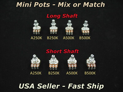 Guitar Mini Potentiometer Choose A250K B250K A500K B500K Long/Short ($1.79 ea.)