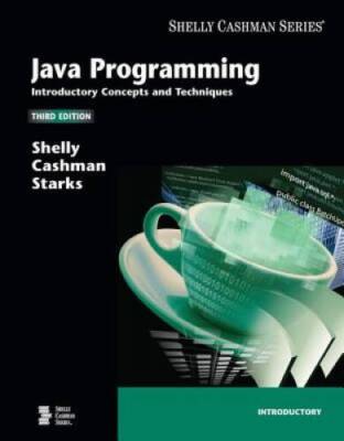 Java Programming: Introductory Concepts and Techniques (Available Titles  - GOOD