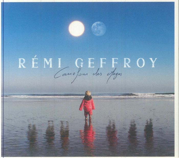 GEFFROY, Remi - Carrefour Des Anges - CD