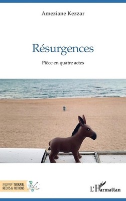 Rsurgences: Pi?ce en quatre actes by Ameziane Kezzar (French) Paperback Book