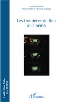 Les FrontièRes Du Flou Au CinéMa | Pascal Martin (U. A.) | Taschenbuch | 214 S.