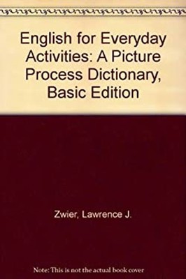 English for Everyday Activities: Basic Lawrence J. Zwier