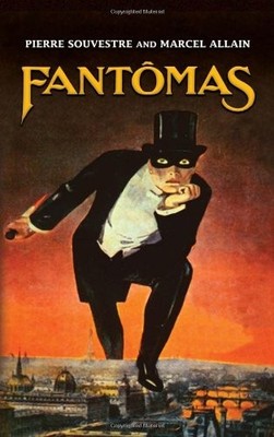 Fantomas (Dover Mystery, Detective, & Other Fiction) By Marcel A