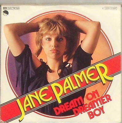 Jane Palmer Dream on Dreamer Boy / The Night is too Long Without you