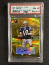 2004 Donruss Elite Tom Brady Passing The Torch Auto /100 PSA 8
