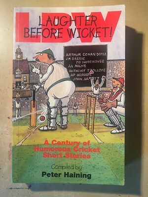 LBW, Laughter Before Wicket, A Century Of Humorous Cricket Short Stories, P/Back