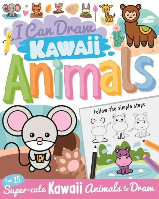 I Can Draw Kawaii Animals (Book)