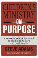 Steven J. Adams | The Children's Ministry On Purpose | Taschenbuch | Englisch