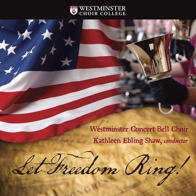 Berlin,I. / Westminster Concert Bell Choir - Let Freedom Ring [New CD]