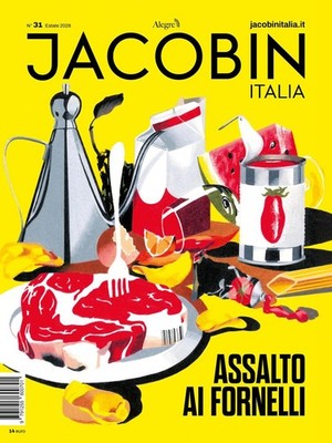 AA.VV. Jacobin Italia. Assalto ai fornelli (Vol. 31) (Paperback) (UK IMPORT)