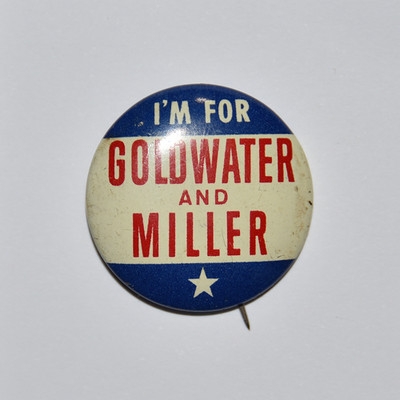 Vintage 1964 ''I'M FOR GOLDWATER AND MILLER'' Presidential Campaign Button