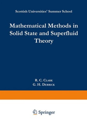 R. C. Clark (u. a.) | Mathematical Methods in Solid State and Superfluid Theory