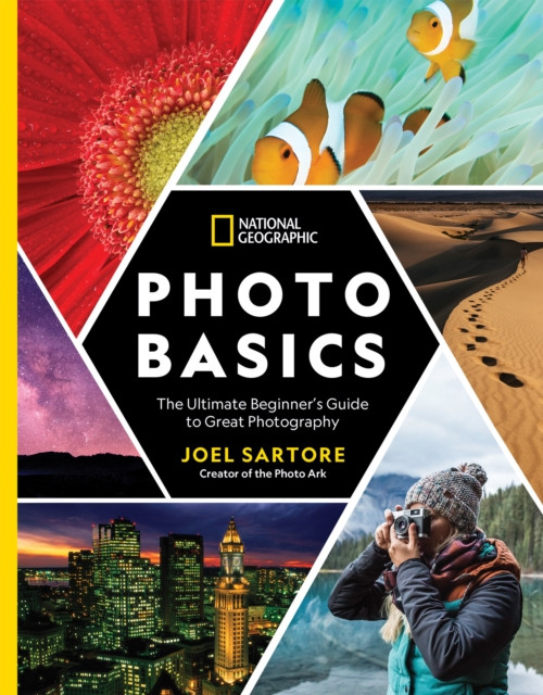 National Geographic Photo Basics by Joel Sartore (Paperback Book)