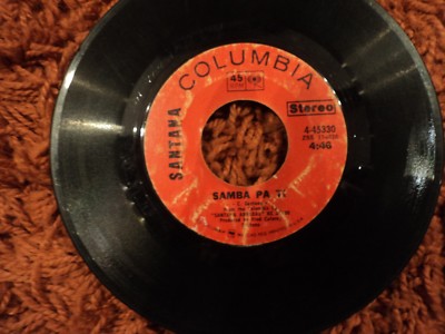 Santana - Samba Pa Ti - 7'' Record Single  Orig US pressing 