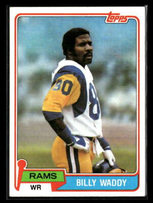 1981 Topps #162 Billy Waddy - NM/MT+ Set Break!