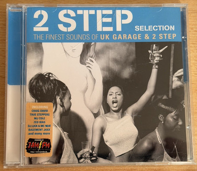 2 Step Selection (The Finest Sounds Of UK Garage & 2 Step) - CD Vol. 1