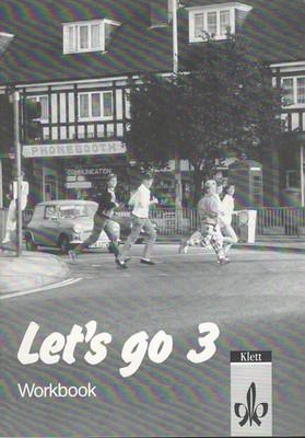 Let's go 3 - Workbook - Unterrichtswerk für Hauptschulen Radau, Clemens, Franz E