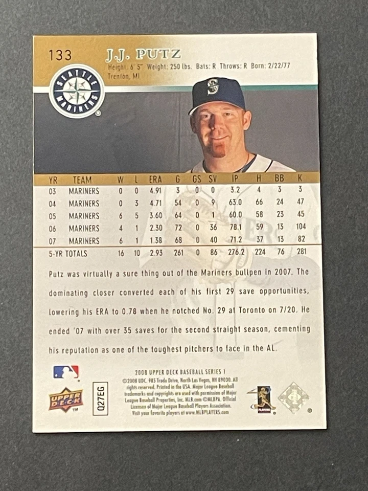 2008 Upper Deck Gold /99 J.J. Putz #133 Seattle Mariners 13/99 NM - Image 2 of 2