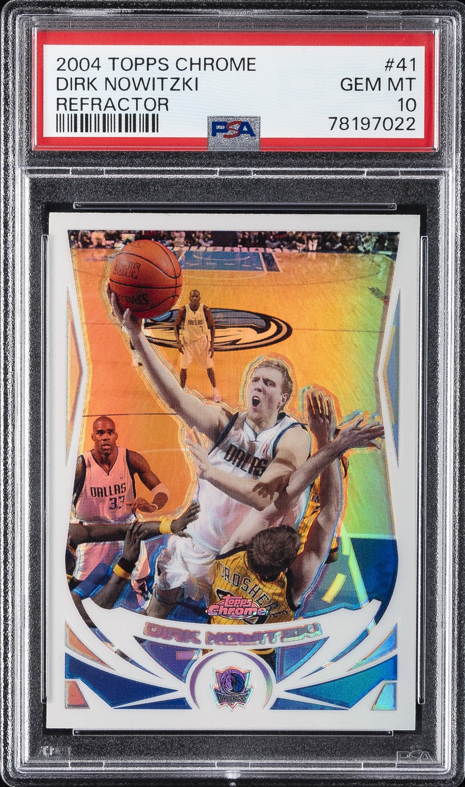 2004 TOPPS CHROME REFRACTOR #41 DIRK NOWITZKI PSA 10