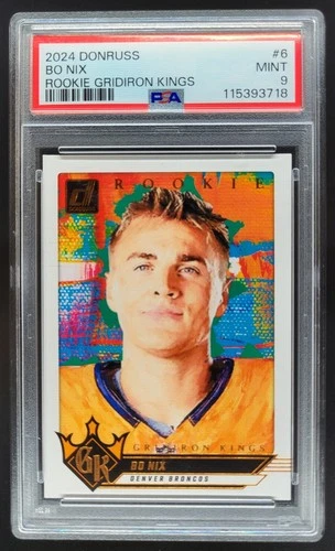 2024 Panini Donruss Bo Nix Rookie Gridiron Kings #6 RC PSA 9 Denver Broncos BL