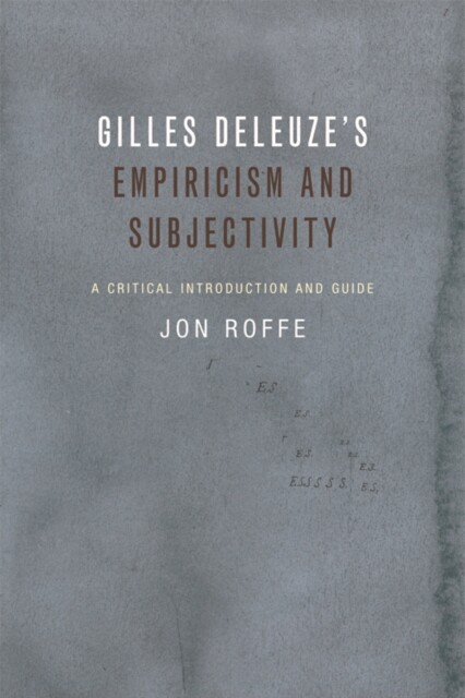 Gilles Deleuze's Empiricism and Subjectivity - Free Tracked Delivery