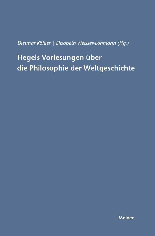 Thumbnail - Elisabeth Weisser-lohmann | Hegels Vorlesungen Über Die Philosophie