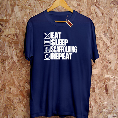 Eat Sleep SCAFFOLDING Repeat T-Shirt Construction Dad Trade Scaffolder  Hoodie