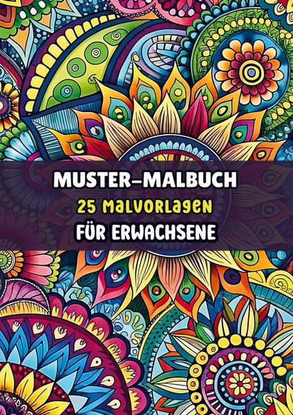 MalbüCher FüR Erwachsene | Muster-Malbuch - 25 Malvorlagen FüR Erwachsene | Buch-image