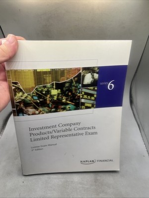 Series 6 License Exam Manual by Kaplan Financial Staff (2007, Trade Paperback)