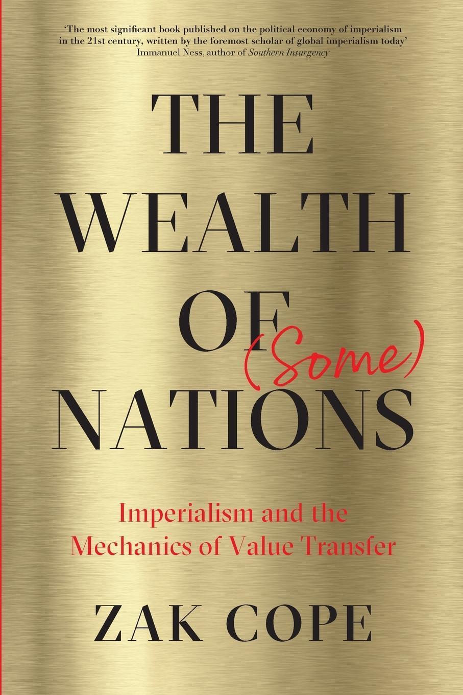Thumbnail - The Wealth Of (some) Nations Imperialism And The Mechanics Of Value