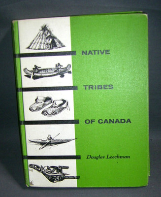 BUCH Native Tribes of Canada ENGLISCH Douglas Leechmann Indianer Naturvölker