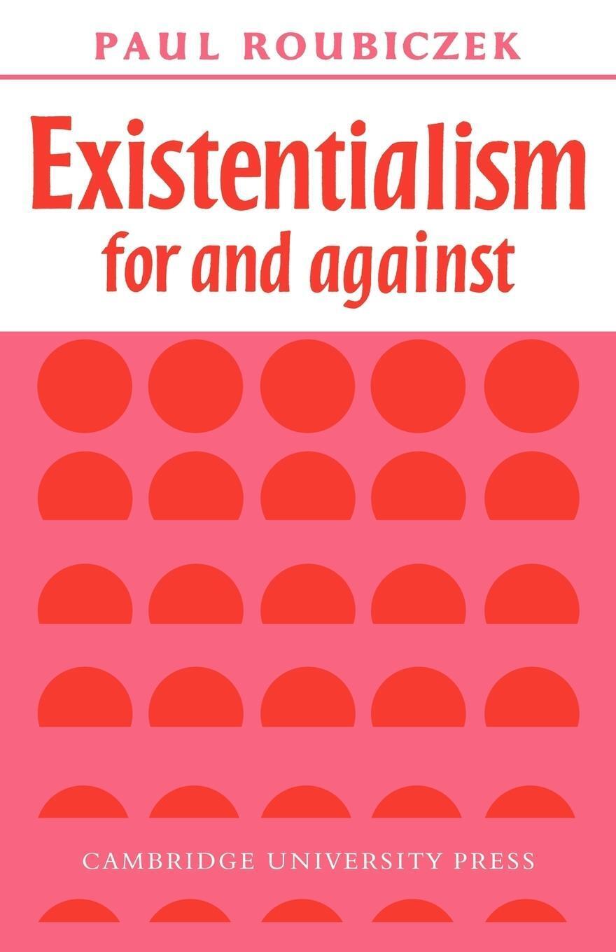 Thumbnail - Existentialism For And Against Paul Roubiczek Taschenbuch Paperback
