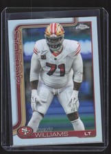 2025 Topps Chrome Refractor Trent Williams #265 San Francisco 49ers