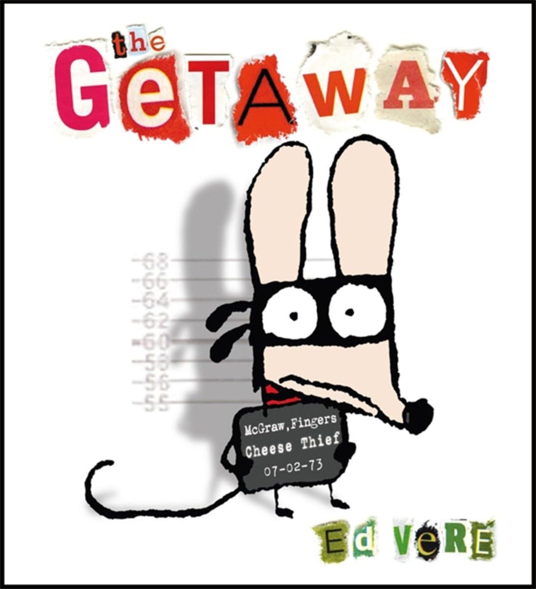 The Getaway Ed Vere - Image 5