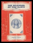 SPLENDOR OF THE DAWN Blanche Cabness 1937 PIANO SOLO Blue Springs MO Sheet Music — photo 1