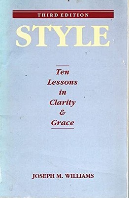 Style: Ten Lessons in Clarity and G..., Williams, Josep