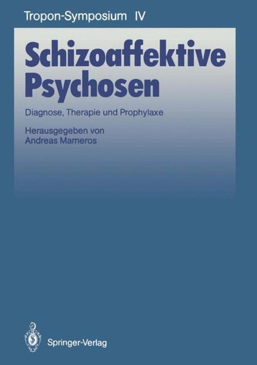 Thumbnail - Schizoaffektive Psychosen Diagnose, Therapie Und Prophylaxe Andreas