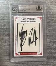 Tony Phillips Beckett Auto (BAS) 1/1 Custom Trading Card ~ Oakland A’s (RIP)